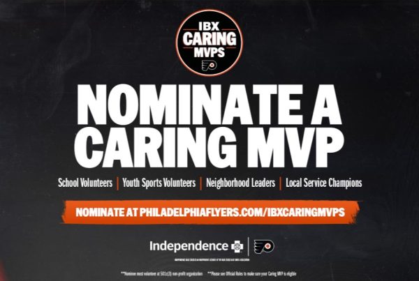IBX- CARING MVPS NOMINATE A CARING MVP School Volunteers Youth Sports Volunteers Neighborhood Leaders | Local Service Champions NOMINATE AT PHILADELPHIAFLYERS.COM/IBXCARINGMVPS